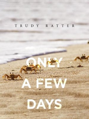 cover image of Only a Few Days